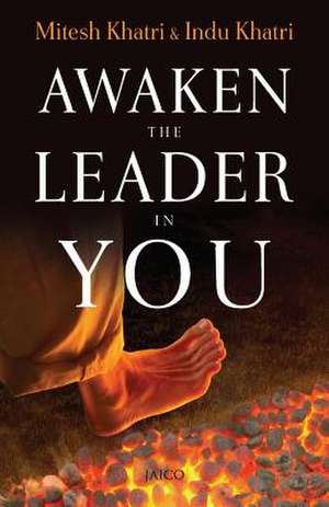 Awaken the Leader in You de Mitesh Khatri