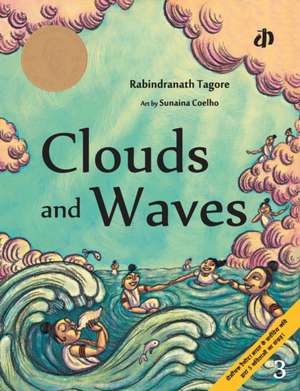 Clouds and Waves de Rabindranath Tagore