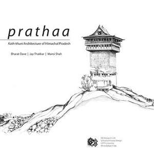 Prathaa de Dave, Bharat