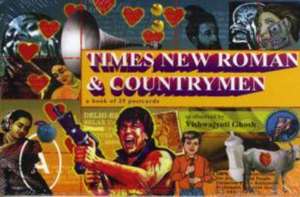 Times New Roman and Countrymen de VISHWAJYOTI GHOSH