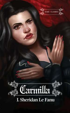 Carmilla de Joseph Sheridan Le Fanu