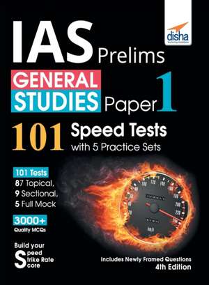 IAS Prelims General Studies Paper 1 - 101 Speed Tests with 5 Practice Sets - 4th Edition de Disha Experts