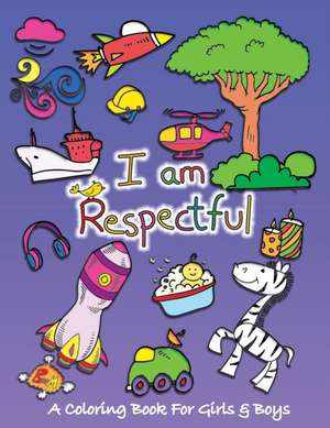 I Am Respectful de Sketchbuddies