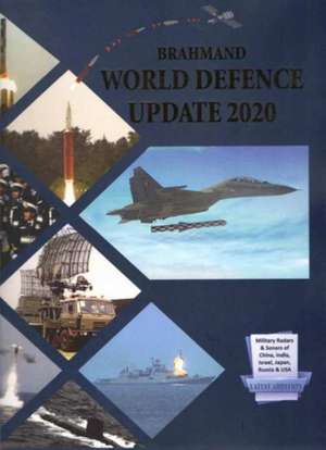 Brahmand World Defence Update 2020 de Pentagon Press