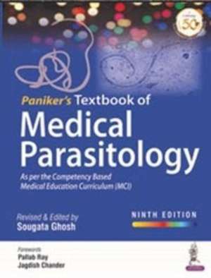 Paniker's Textbook of Medical Parasitology de Sougata Ghosh