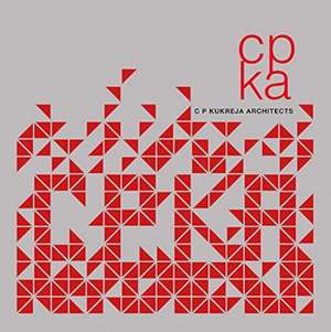 CPKA de CP Kukreja Architects