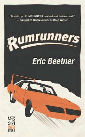 Rumrunners de Eric Beetner