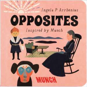 Opposites de Ingela P. Arrhenius