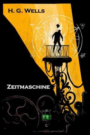 Zeitmaschine de Herbert George Wells