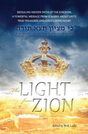 Light from Zion de Britt Lode