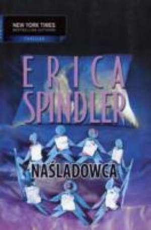 NASLADOWCA de ERICA SPLINDER