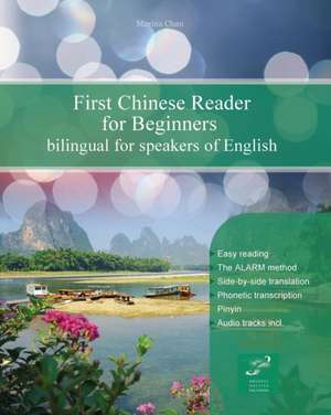 First Chinese Reader for Beginners de Marina Chan