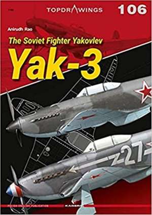 The Soviet Fighter Yakovlev Yak-3 de Anirudh Rao