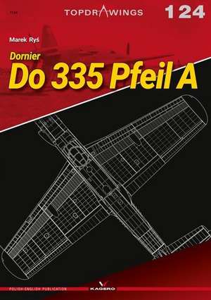 Dornier Do 335 Pfeil a de Ry&