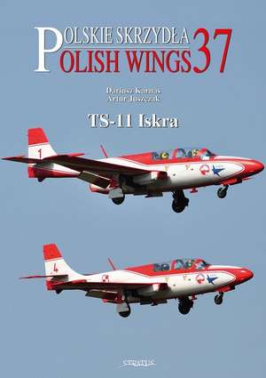 Polish Wings No. 37 Ts-11 Iskra de Artur Juszczak