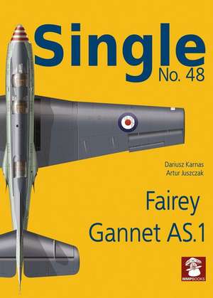 Fairey Gannet As.1 de Dariusz Karnas