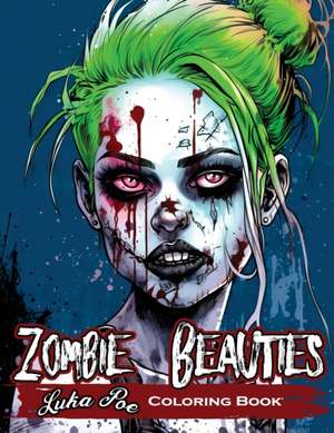 Zombie Sexy Women de Luka Poe