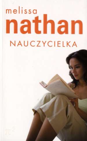 NAUCZYCIELKA BR de Melissa Nathan