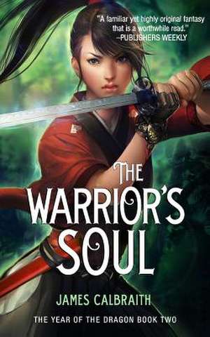 The Warrior's Soul