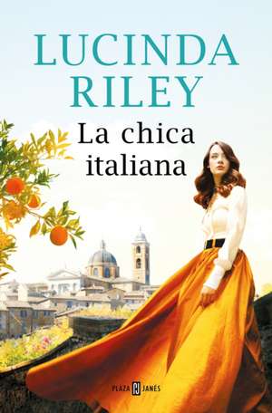 La Chica Italiana / The Italian Girl de Lucinda Riley