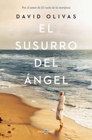 El Susurro del Ángel / The Angels Whisper de David Olivas