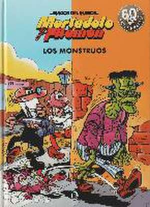 Mortadelo y Filemón : los monstruos de F. Ibáñez