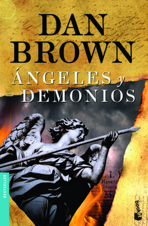 Angeles y Demonios = Angels and Demons de Dan Brown