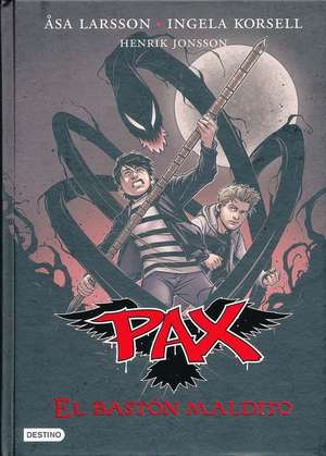 Pax 1 El Baston Maldito de Asa Larsson