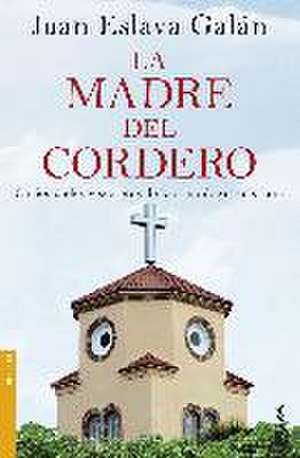 La madre del cordero de Juan Eslava Galán