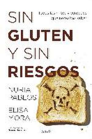 Sin gluten y sin riesgos