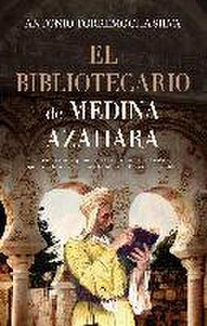 El bibliotecario de Medina Azahara