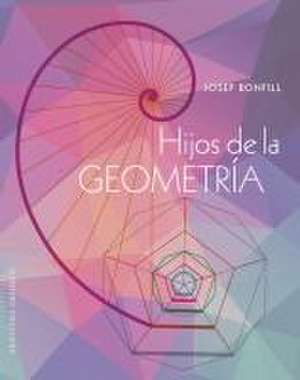 Hijos de la Geometria de Josep Bofill