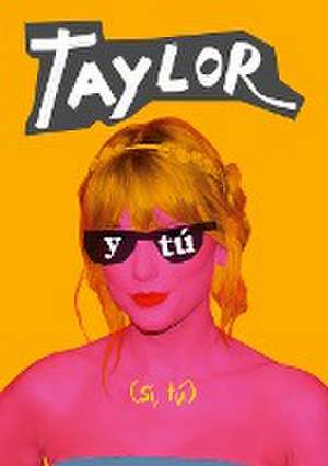 Taylor y tú de A Fan Book