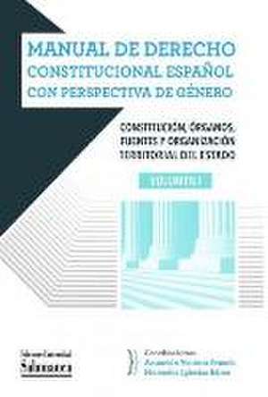 Manual de Derecho constitucional español con perspectiva de género