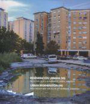 Regeneración urbana VII : del eje este-oeste a la margen izquierda, Zaragoza de Pablo de la Cal