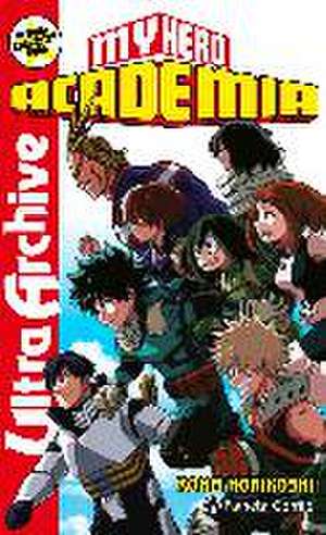 My Hero Academia Ultra Archive de Kohei Horikoshi