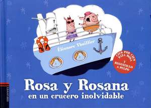 Rosa y Rosana En Un Crucero Inolvidable de Eleonore Thuillier