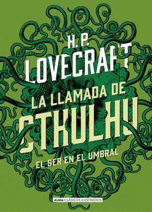 La Llamada de Cthulhu de H P Lovecraft