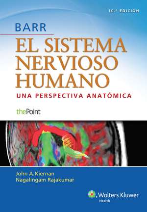 Barr. El sistema nervioso humano de John A. Kiernan