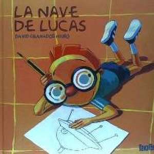 LA NAVE DE LUCAS