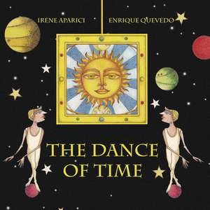 The Dance of Time de Irene Aparici