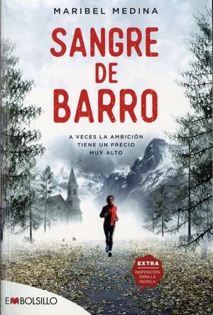 Sangre de Barro de Maribel Medina