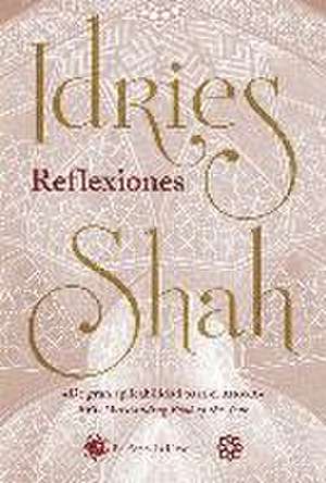 Reflexiones de Idries Shah