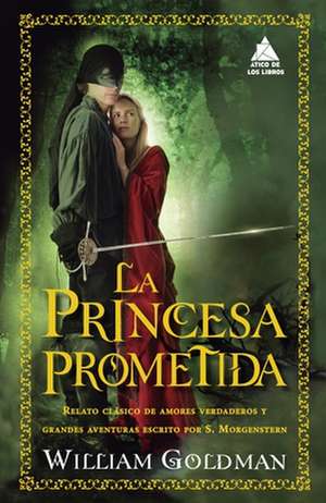 Princesa Prometida, La de William Goldman