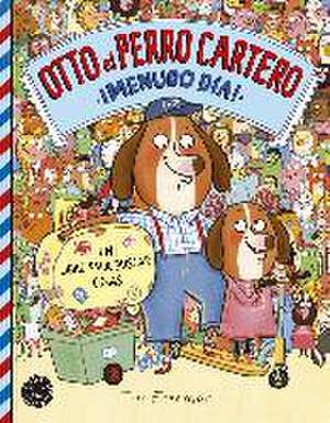 Otto el perro cartero. ¡Menudo día!: Un libro para buscar cosas