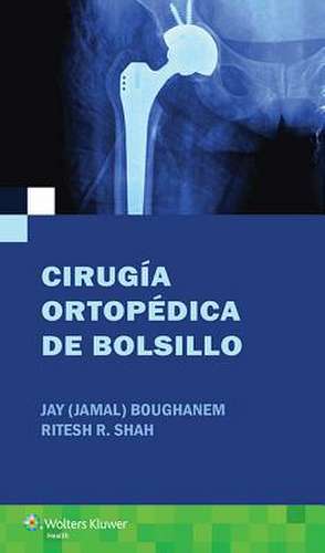 CIRUGIA ORTOPEDICA DE BOLSILLO de John Doe