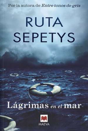 Lágrimas en el mar de Ruta Sepetys