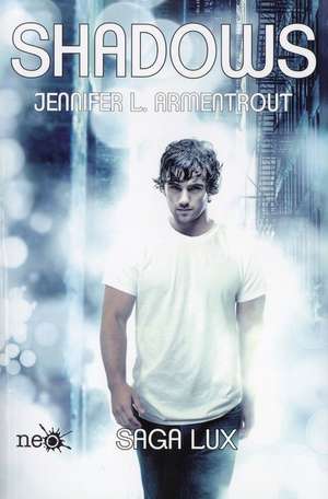 Shadows de Jennifer L. Armentrout