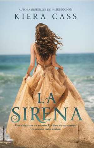 Sirena, La de Kiera Cass