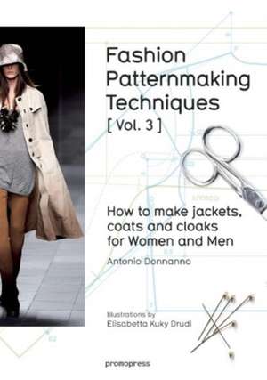 Fashion Patternmaking Techniques [ Vol. 3 ] books-express.ro